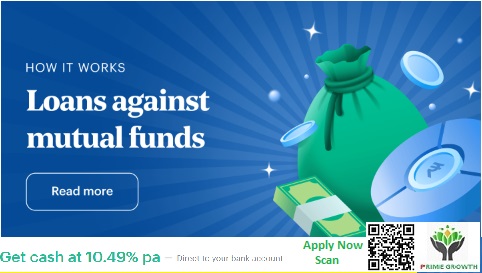 Loan Against Mutual Fund